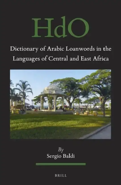 Cover of Dictionary of Arabic Loanwords in the Languages of Central and East Africa