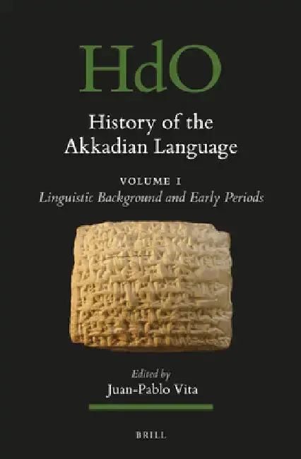 Cover of History of the Akkadian Language (2 Vols)