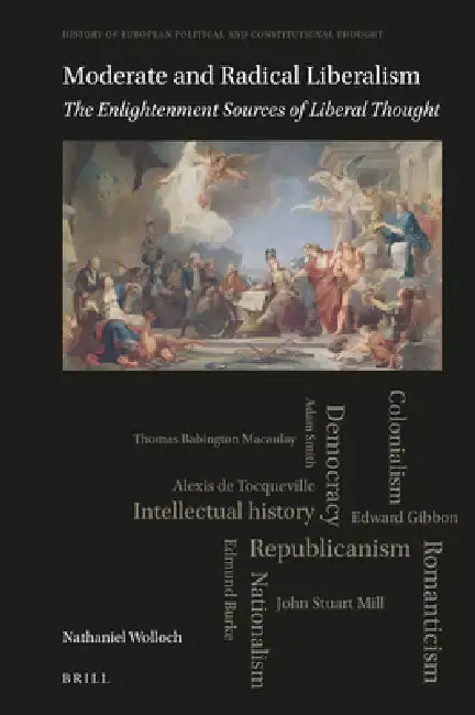 Cover of Moderate and Radical Liberalism