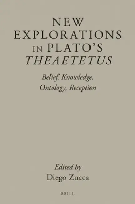 Cover of New Explorations in Plato's Theaetetus