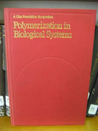 Cover of Polymerization in Biological Systems