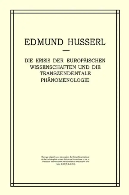 Cover of Die Krisis Der Europäischen Wissenschaften Und Die Transzendentale Phänomenologie
