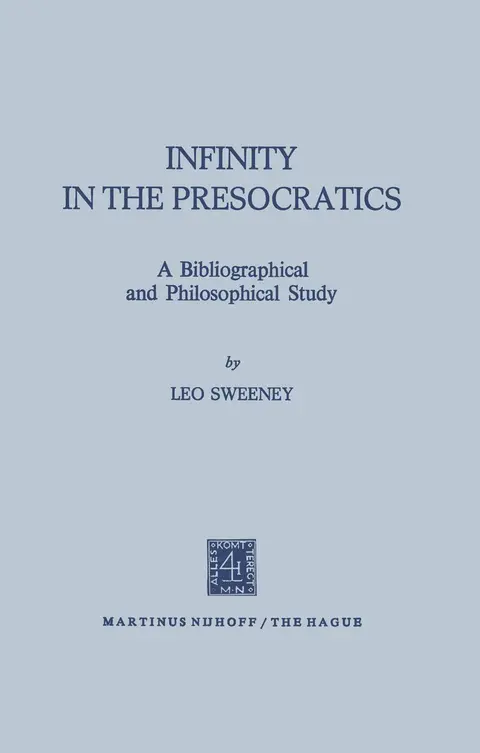 Cover of Infinity in the Presocratics