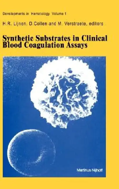 Cover of Synthetic Substrates in Clinical Blood Coagulation Assays