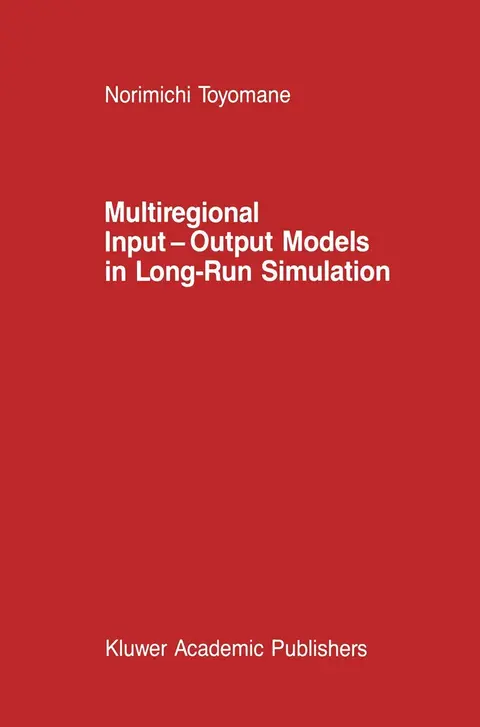 Cover of Multiregional Input ― Output Models in Long-Run Simulation