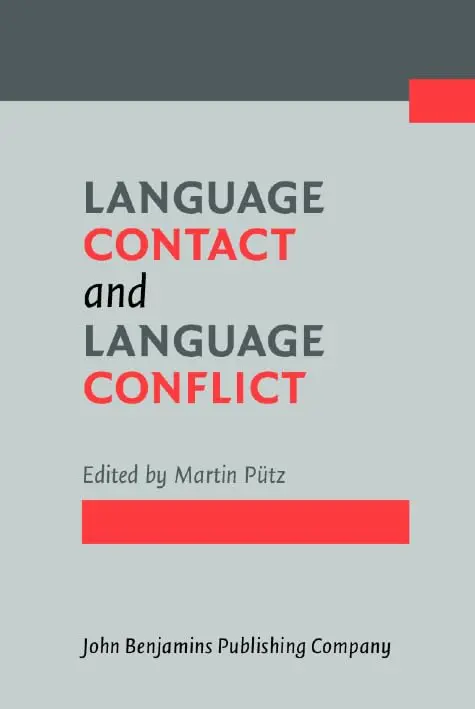 Cover of Language Contact and Language Conflict
