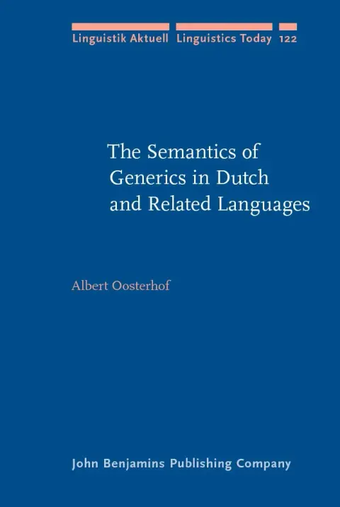 Cover of The Semantics of Generics in Dutch and Related Languages