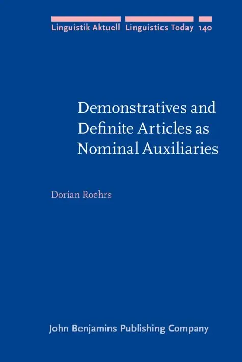 Cover of Demonstratives and Definite Articles as Nominal Auxiliaries