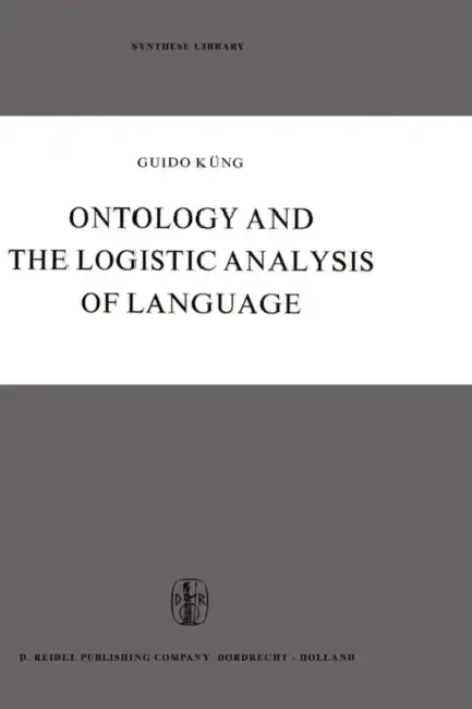 Cover of Ontology and the Logistic Analysis of Language