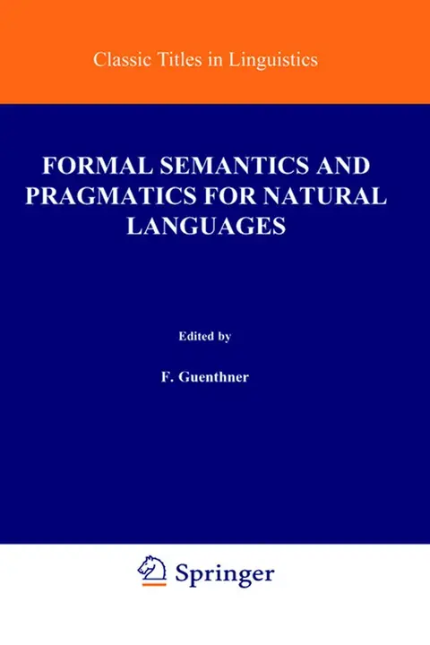 Cover of Formal Semantics and Pragmatics for Natural Languages