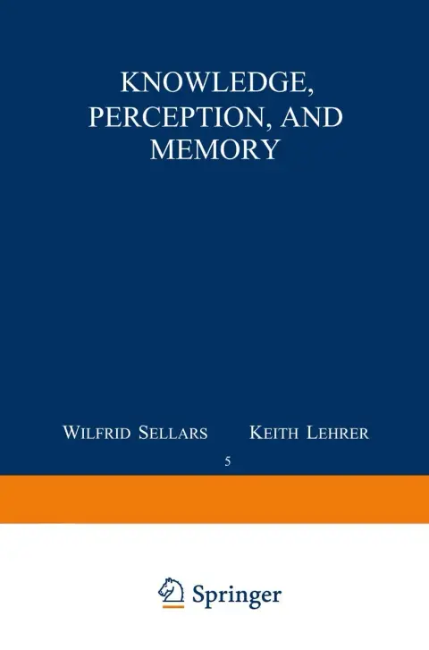 Cover of Knowledge, Perception and Memory