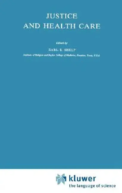Cover of Justice and Health Care