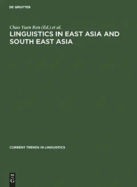 Cover of Linguistics in East Asia and South East Asia