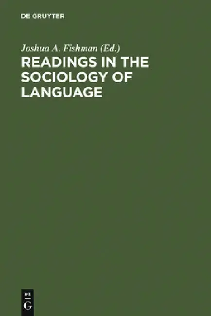 Cover of Readings in the Sociology of Language