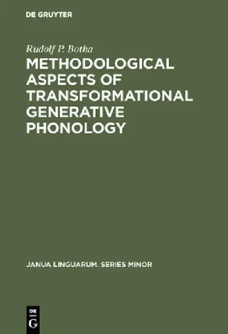 Cover of Methodological Aspects of Transformational Generative Phonology