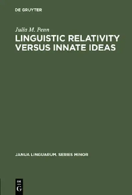 Cover of Linguistic Relativity Versus Innate Ideas