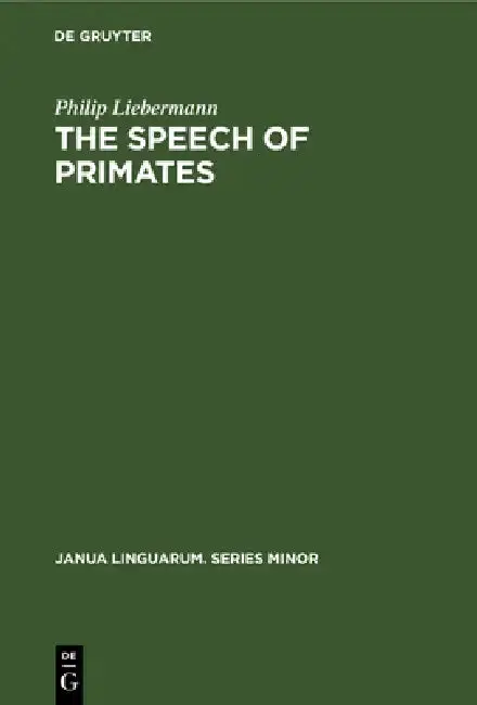 Cover of The Speech of Primates