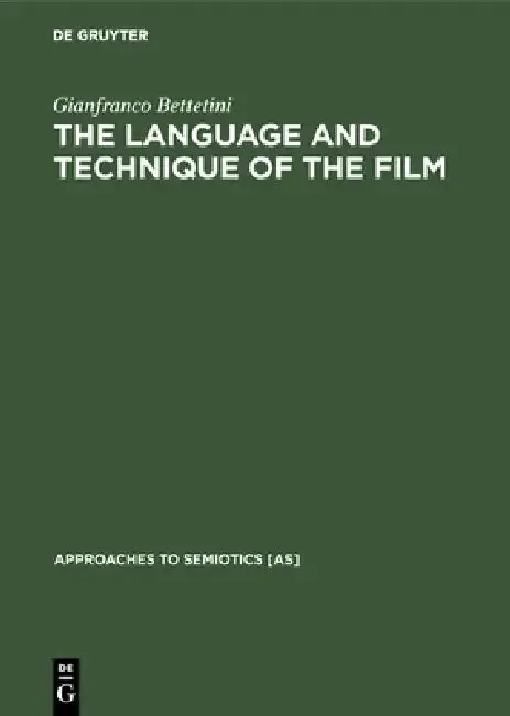 Cover of The Language and Technique of the Film