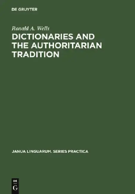 Cover of Dictionaries and the Authoritarian Tradition