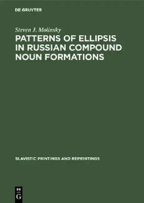Cover of Patterns of Ellipsis in Russian Compound Noun Formations