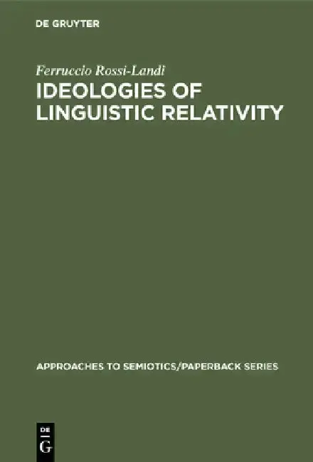 Cover of Ideologies of Linguistic Relativity