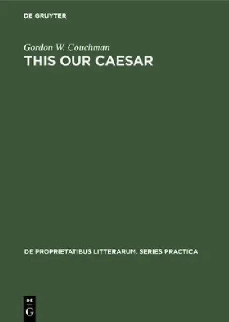Cover of This Our Caesar