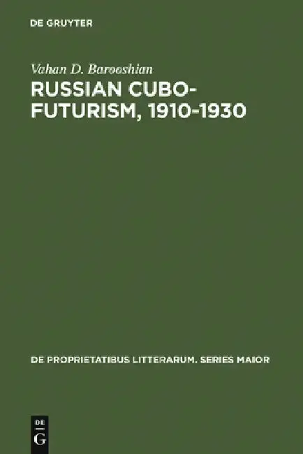 Cover of Russian Cubo-Futurism, 1910-1930