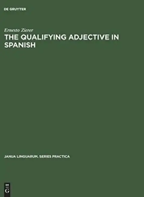 Cover of The Qualifying Adjective in Spanish