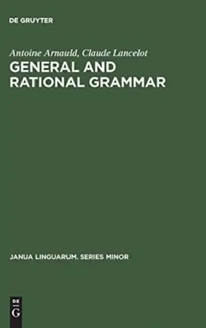 Cover of General and Rational Grammar