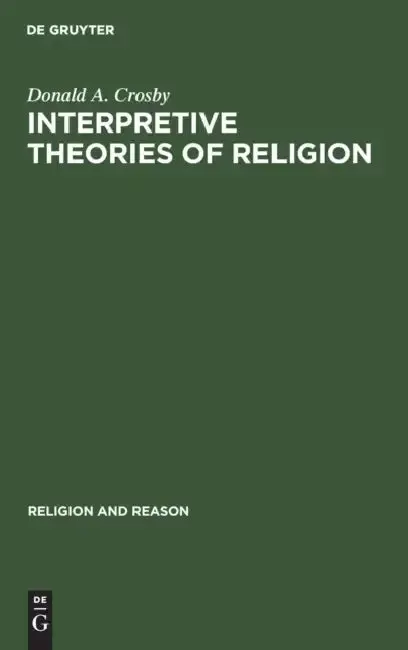 Cover of Interpretive Theories of Religion