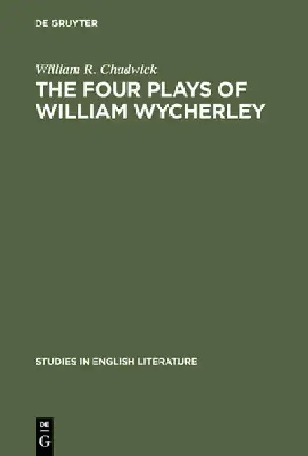 Cover of The Four Plays of William Wycherley