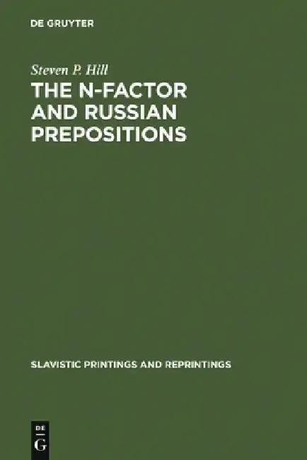 Cover of The N-Factor and Russian Prepositions