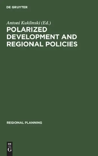 Cover of Polarized Development and Regional Policies