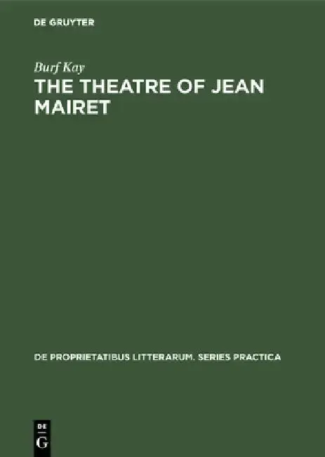 Cover of The Theatre of Jean Mairet
