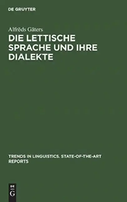 Cover of Die lettische Sprache und ihre Dialekte