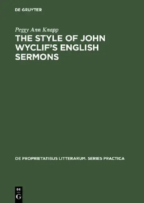Cover of The Style of John Wyclif's English Sermons