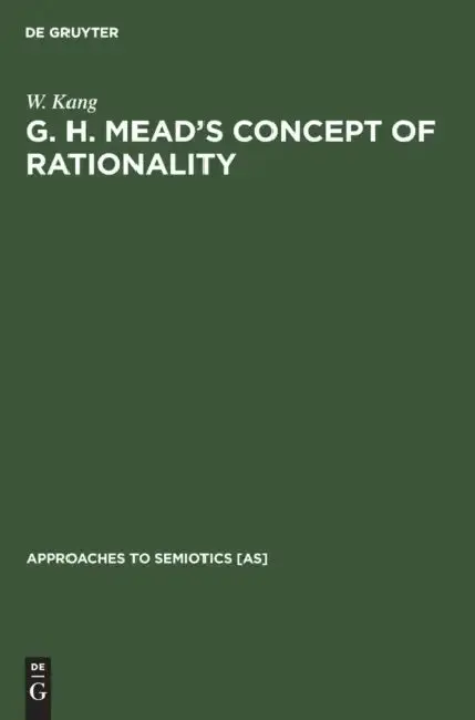Cover of G. H. Mead's Concept of Rationality