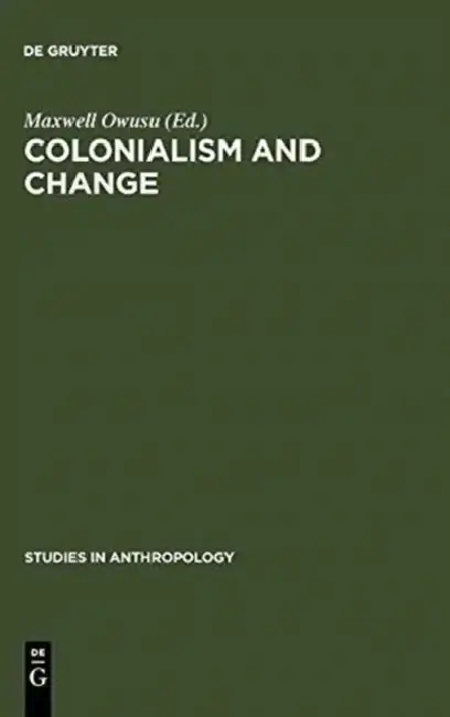 Cover of Colonialism and Change