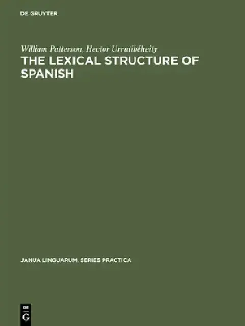 Cover of The Lexical Structure of Spanish