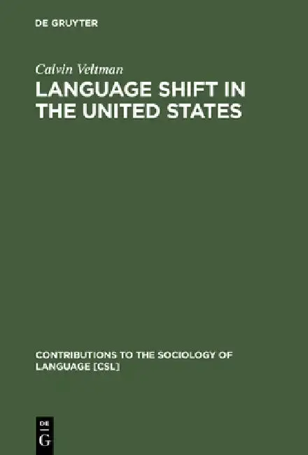 Cover of Language Shift in the United States