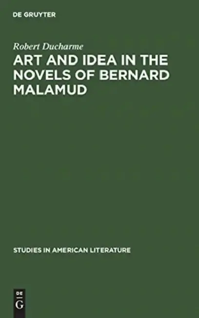 Cover of Art and Idea in the Novels of Bernard Malamud