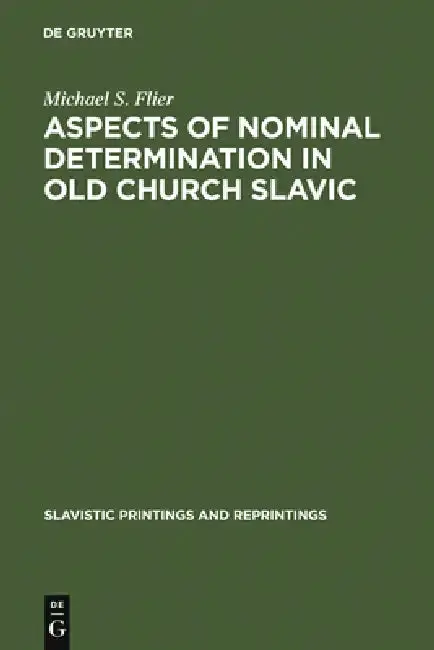 Cover of Aspects of Nominal Determination in Old Church Slavic
