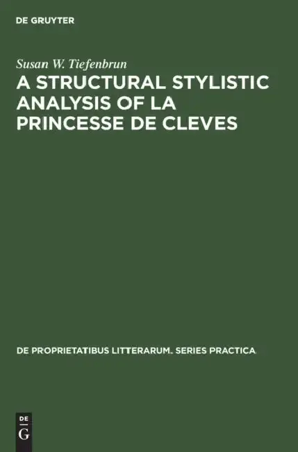Cover of A Structural Stylistic Analysis of La Princesse de Cleves
