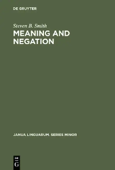 Cover of Meaning & Negation