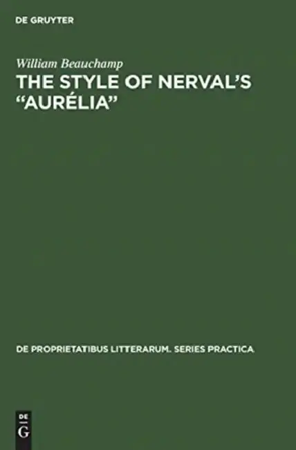 Cover of The Style of Nerval's "Aurélia"