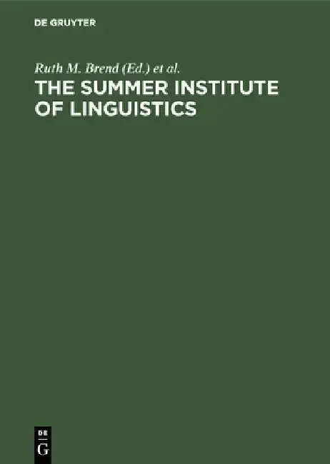 Cover of The Summer Institute of Linguistics