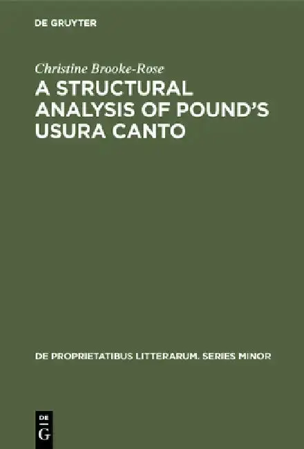 Cover of A Structural Analysis of Pound's Usura Canto