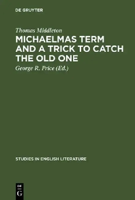 Cover of Michaelmas Term and a Trick to Catch the Old One