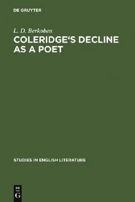 Cover of Coleridge's Decline as a Poet