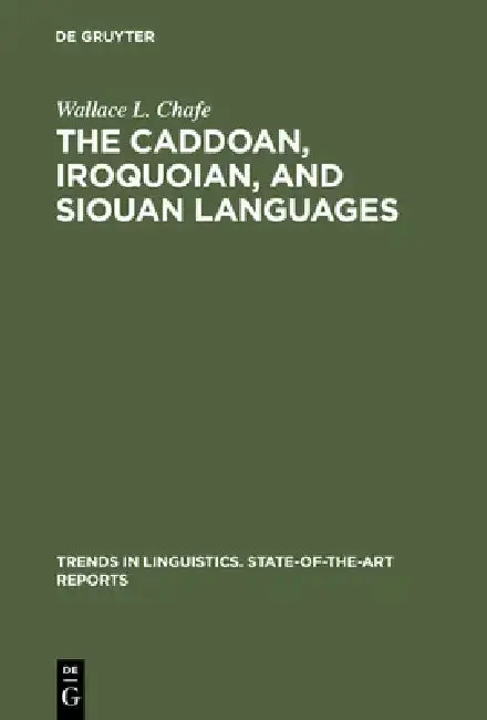 Cover of The Caddoan, Iroquoian, and Siouan Languages